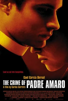 Фильм Тайна отца Амаро (2002)